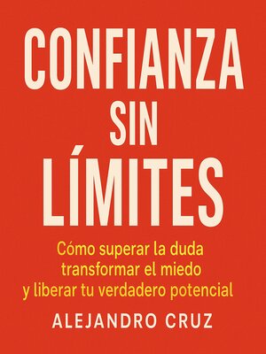cover image of Confianza Sin Límites